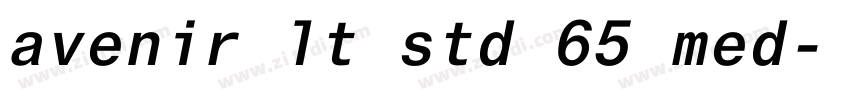 avenir lt std 65 med字体转换